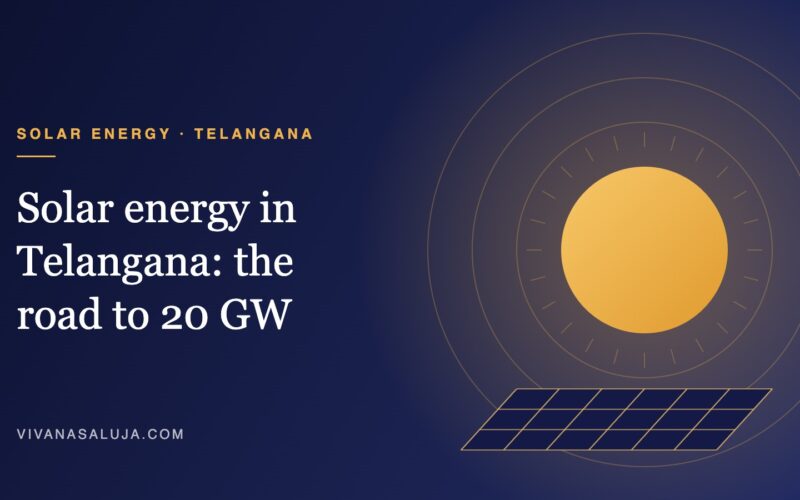 Solar energy in Telangana 2026: capacity, policy and targets